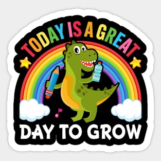 Today Is A Great Day To Grow - Back to School Sticker